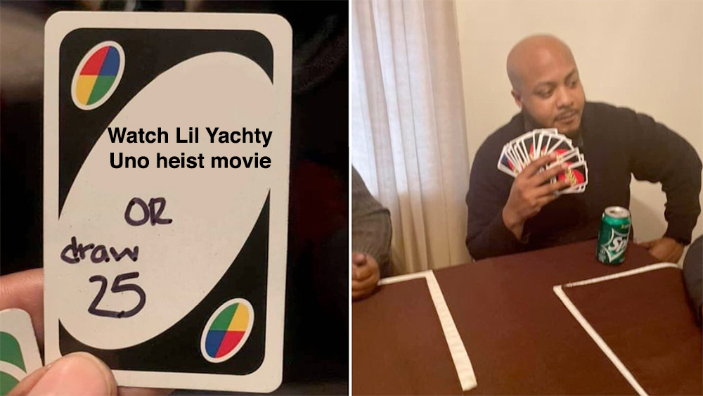 Uno card game will now be a Lil Yachty heist comedy, so there's th...